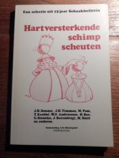 Münninghof, A. Hartversterkende schimpscheuten. Een selectie uit 15 jaar Schaakbulletin