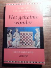 Geuzendam, D. ten Het geheime wonder, schaakroman