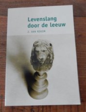 Rekom, J. van Levenslang door de Leeuw