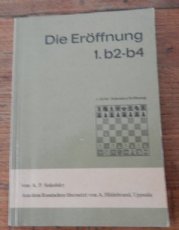 Sokolsky, A. Die Eröffnung 1. b2-b4