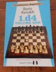 Avrukh, B. 1.d4, grandmaster repertoire, Volume one