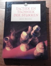 Welling, J. Tactiek en techniek der stukken