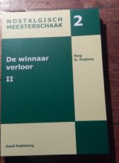 Postma, S. De winnaar verloor II, Nostalgisch meesterschaak 2