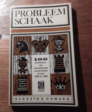 Howard, K. Probleemschaak 100 problemen van Amerikaanse componisten tussen 1855 en 1960