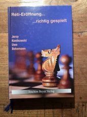 Konikowski, J. Reti-Eröffnung...richtig gespielt, hardcover