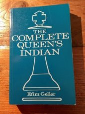 Geller, E. The complete Queen's indian