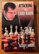 Dreev, A. Attacking the Caro-Kann