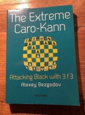 33087 Bezgodov, A. The Extreme Caro-Kann, attacking black with 3.f3