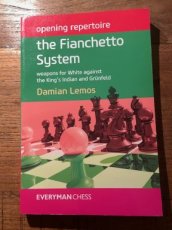 Lemos, D. The fianchetto system, weapons for white against the King's Indian and Grünfeld