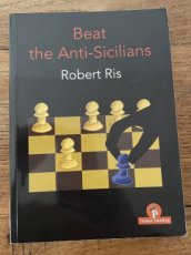 Ris, R. Beat the Anti-Sicilians