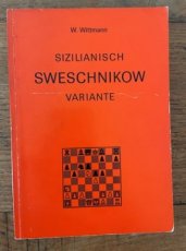 Wittman, W. Sizilianisch Sweschnikow Variante