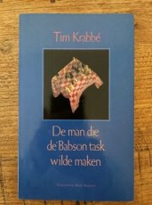 Krabbé, T De man die de Babson task wilde maken