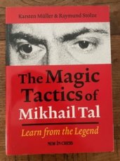 Müller, K. The Magic Tactics of Mikhail Tal