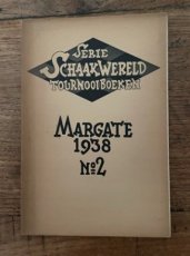 Margate 1938, Schaakwereld toernooiboeken no 2