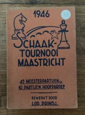Prins, L. Schaaktoernooi Maastricht 1946