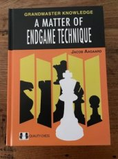 Aagaard, J. A Matter of Endgame Technique