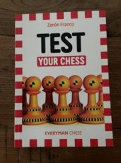 Franco, Z. Test your Chess