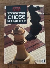 Suba, M. Positional Chess Sacrifices