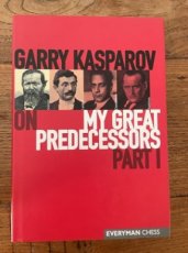 Kasparov, G. My great predecessors, Part I