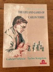 Velasco, G. The Life and Games of Carlos Torre, 2nd revised and extended edition