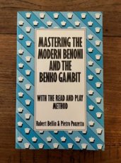 33966 Bellin, R. Mastering the Modern benoni and the benko gambit with the read and play method