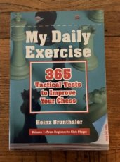 33970 Brunthaler, H. My Daily Exercise, 365 tactical tests to improve your chess