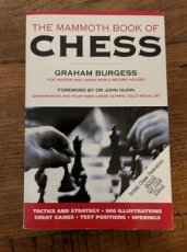 Burgess, G. The Mammoth book of chess