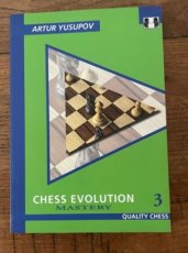 Yusupov, A. Chess Evolution 3, mastery