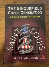 34022 Colovic, A. The Sinquefield Chess Generation, Young Guns at Work