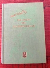 Kmoch, H. Die Kunst der Bauernführung