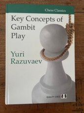 34072 Razuvaev, Y. Key Concepts of Gambit Play