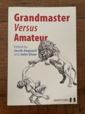 34073 Aagaard, J. Grandmaster versus Amateur