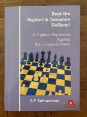 34079 Sethuraman, S. Beat the Najdorf & Taimanov Sicilians!