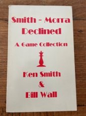 34094 Smith, K The Smith-Morra Declined, a game collection