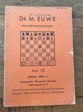 34099 Euwe, M. Spelöppningteori n:r 12,Öppna spel 3, Kungsgambit, Wienerparti, usw