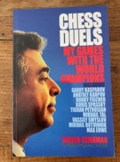 Seirawan, Y. Chess duels, my games with the world champions