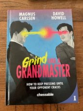 34182 Carlsen, M. Grind Like a Grandmaster, hardcover