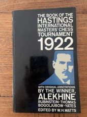 34194 Watts, W. The book of the Hastings international masters' chess tournament 1922