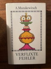 34208 Mazukewitsch, A. Verflixte Fehler