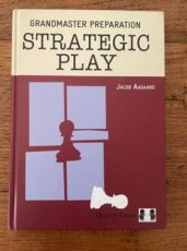 34223 Aagaard, J. Strategic Play, Grandmaster Preparation, hardcover