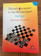 34232 Grooten, H. Sleutelconcepten in het Middenspel 1, De Egel