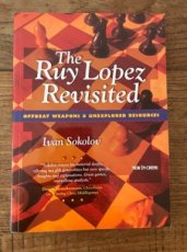 34241 Sokolov, I. The Ruy Lopez Revisited