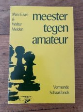 34242 Euwe, M. Meester tegen amateur