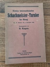 34245 Kagan, B. Erstes internationales Schachmeisterturnier im Haag 1921