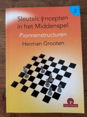 34266 Grooten, H. Sleutelconcepten in het Middenspel 2, Pionnenstructuren