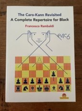 34267 Rambaldi, F. The Caro-Kann Revisited, A Complete Repertoire for Black