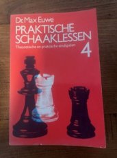 34271 Euwe, M. Praktische Schaaklessen 4: Theoretische en praktische eindspelen