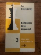 34279 Bondarewsky, I. Kombinaties in het middenspel