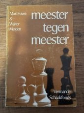 34288 Euwe, M. Meester tegen meester