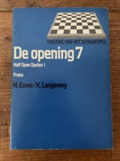 34309 Euwe, M. Frans, Theorie van het schaakspel, De opening 7
